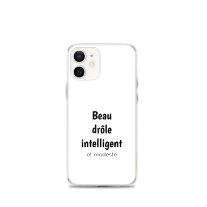 Coque iPhone Beau drôle intelligent et modeste - Sedurro