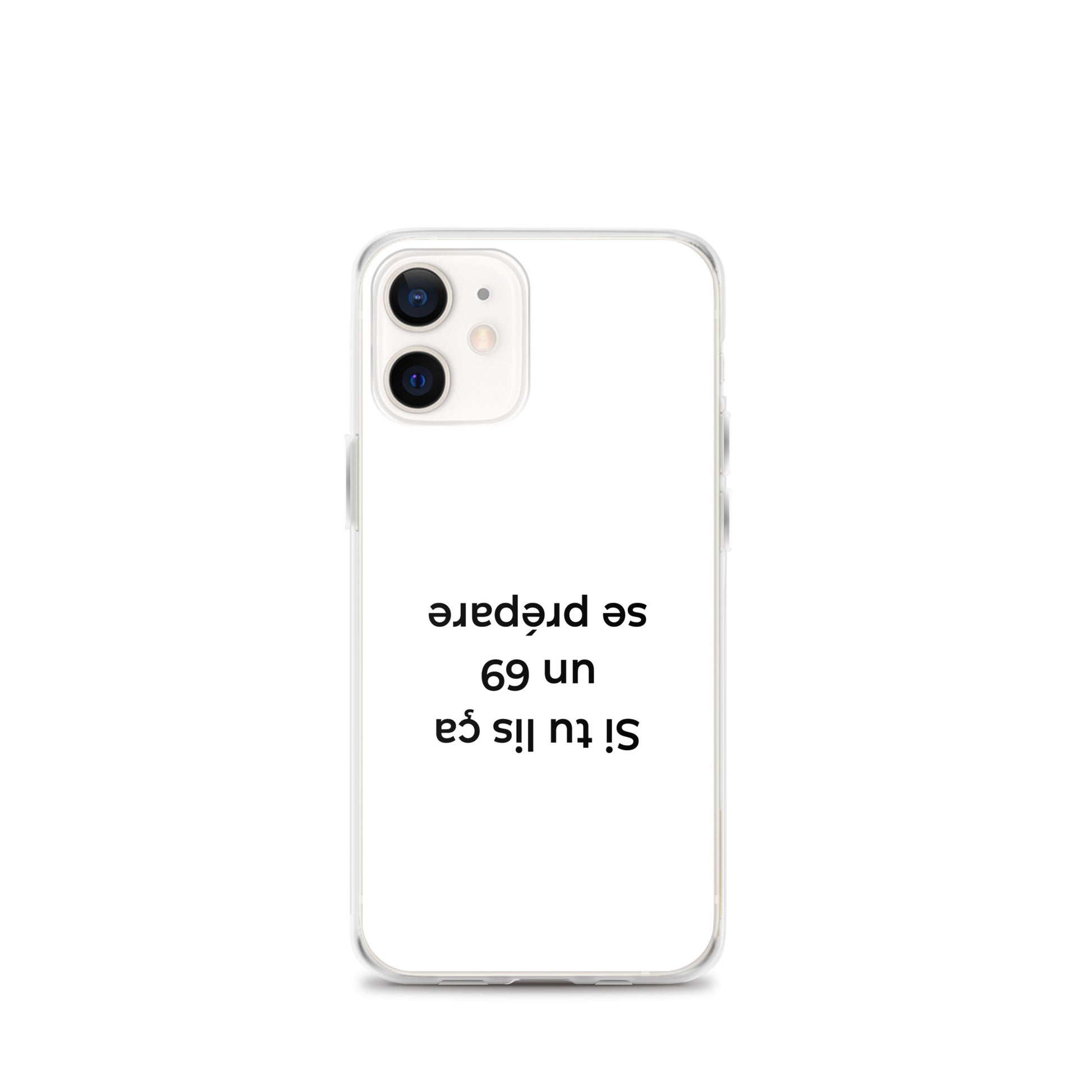 Coque iPhone Si tu lis ça un 69 se prépare - Sedurro