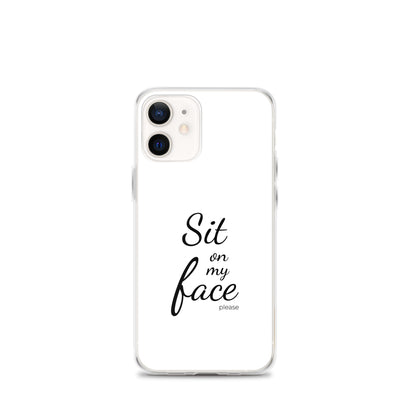 Coque iPhone Sit on my face please - Sedurro