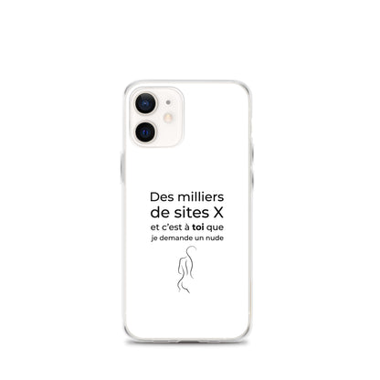 Coque iPhone Des milliers de sites X et c’est à toi que je demande un nude Sedurro