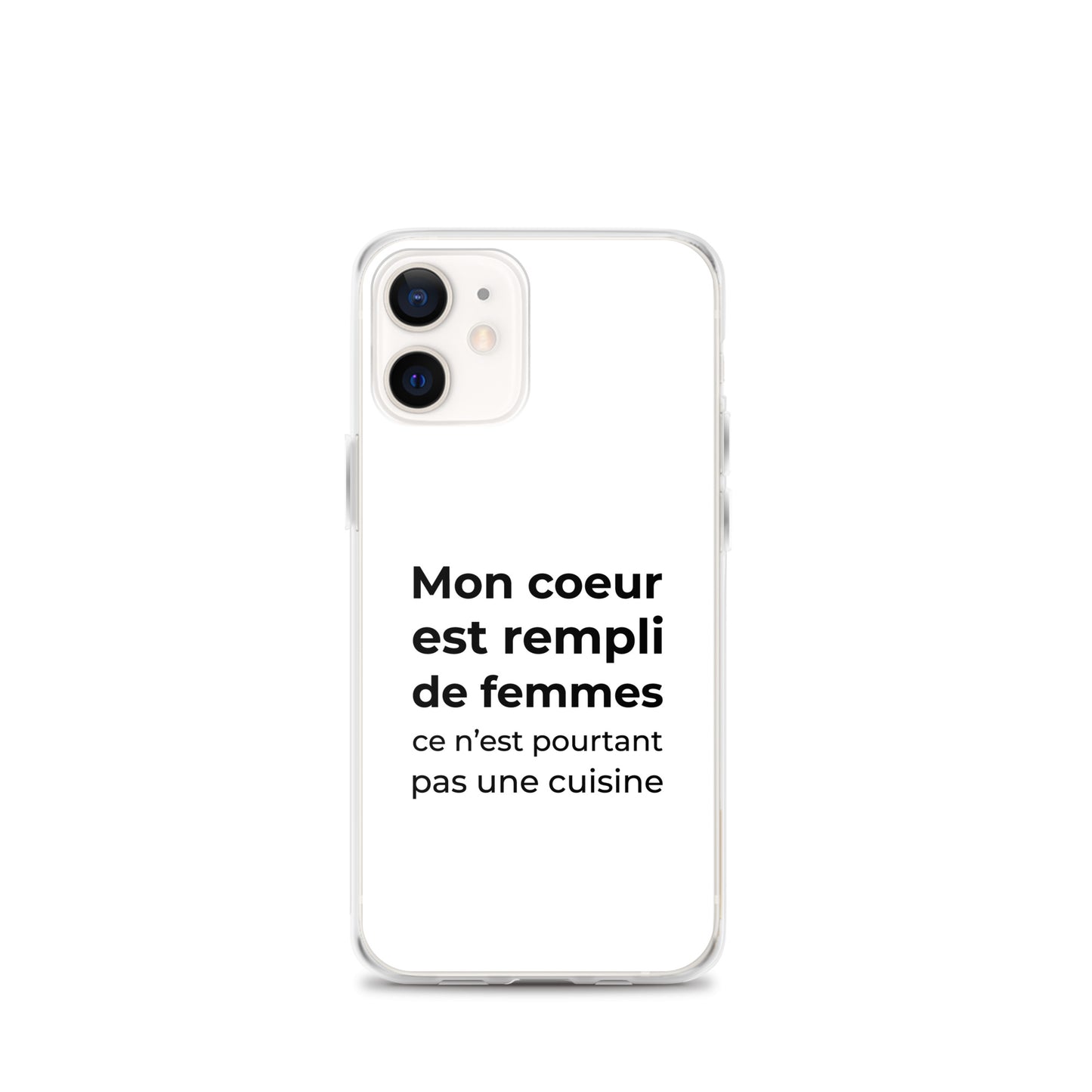 Coque iPhone Mon cœur est rempli de femmes ce n'est pourtant pas une cuisine Sedurro