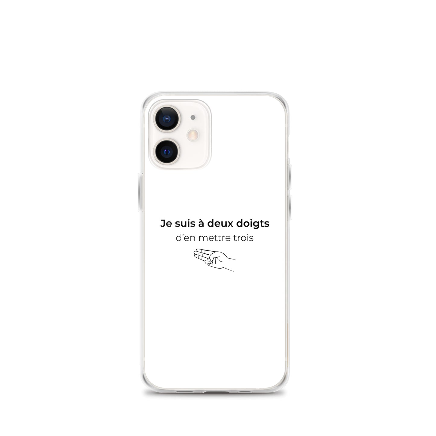 Coque iPhone Je suis à deux doigts d'en mettre trois