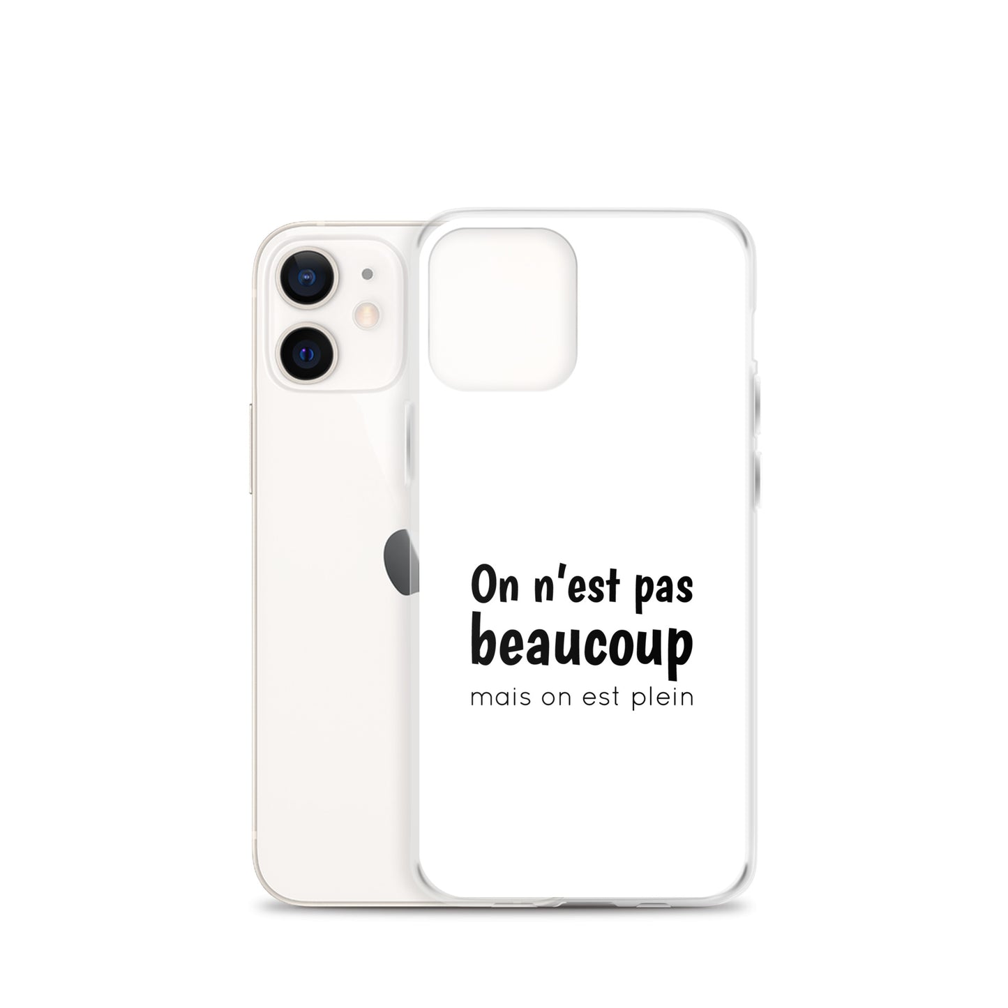 Coque iPhone On n'est pas beaucoup mais on est plein - Sedurro