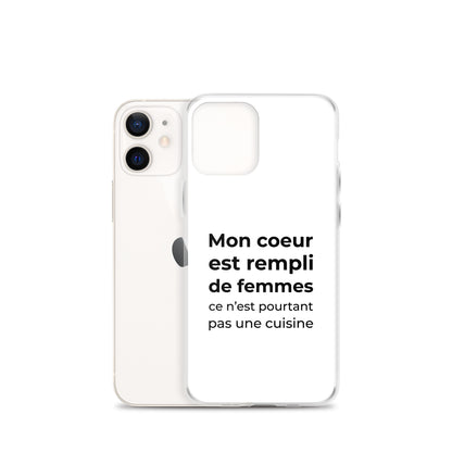 Coque iPhone Mon cœur est rempli de femmes ce n'est pourtant pas une cuisine Sedurro