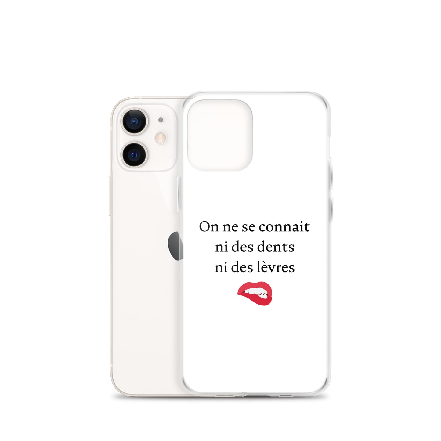 Coque iPhone On ne se connait ni des dents ni des lèvres - Sedurro