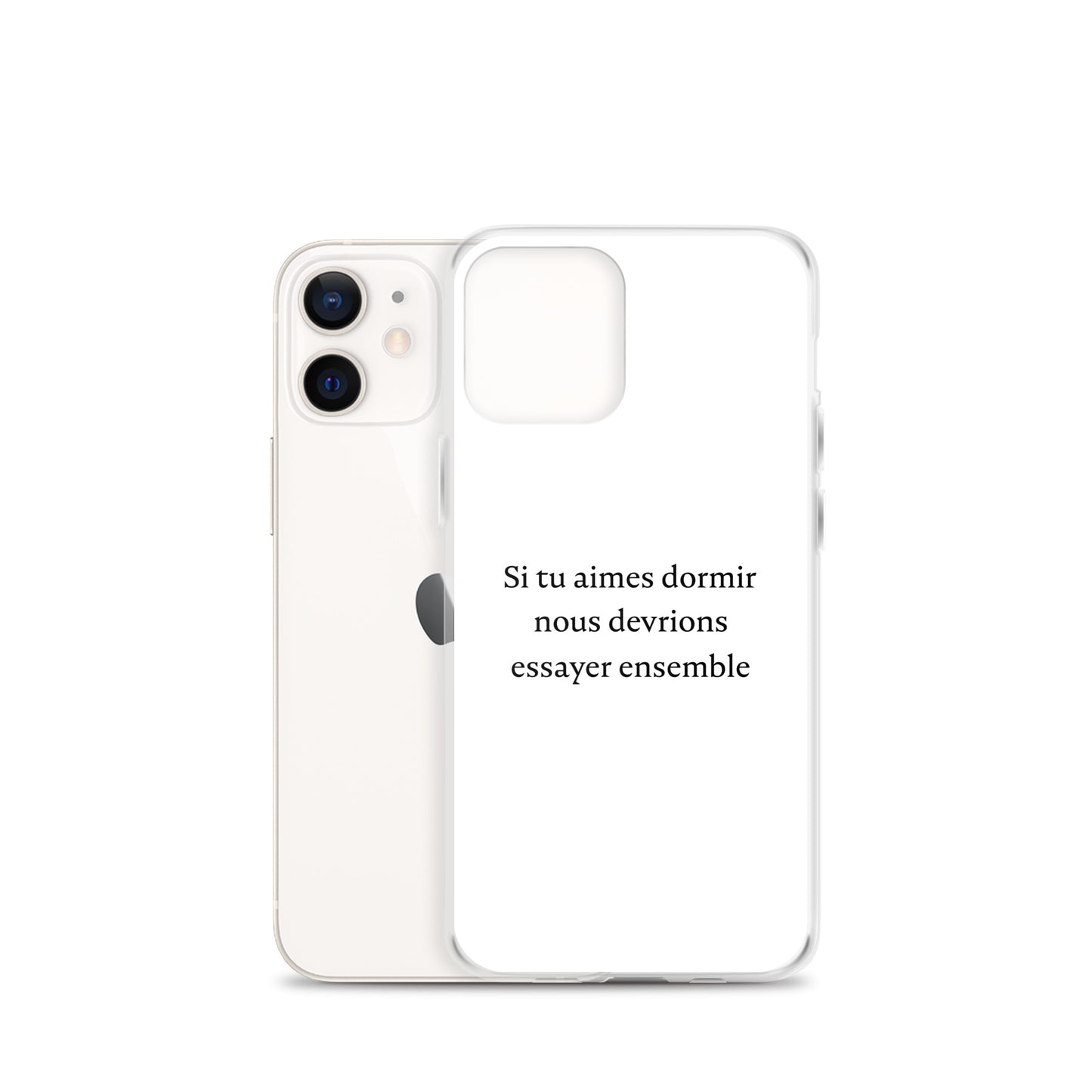 Coque iPhone Si tu aimes dormir nous devrions essayer ensemble - Sedurro