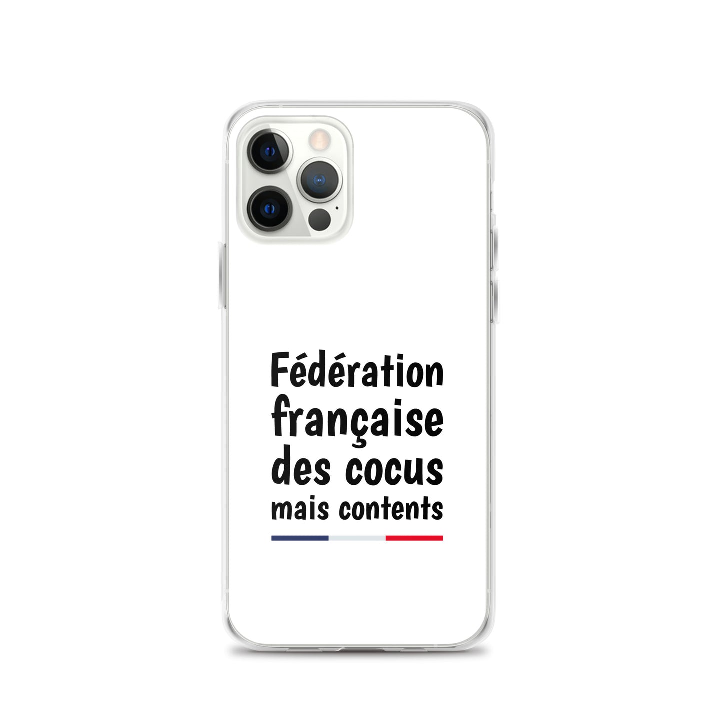 Coque iPhone Fédération française des cocus mais contents - Sedurro