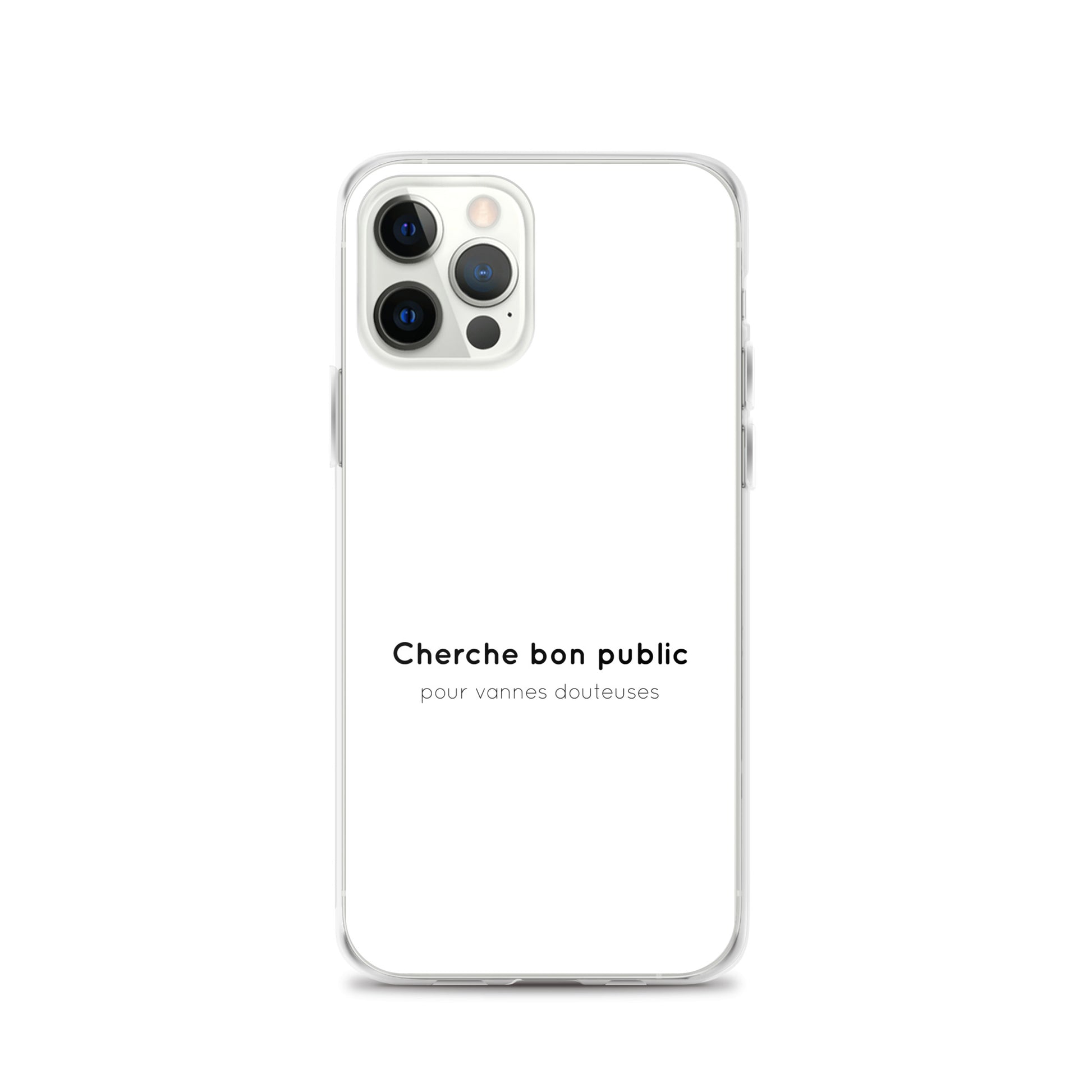 Coque iPhone Cherche bon public pour vannes douteuses - Sedurro