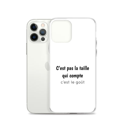 Coque iPhone C'est pas la taille qui compte c'est le goût - Sedurro