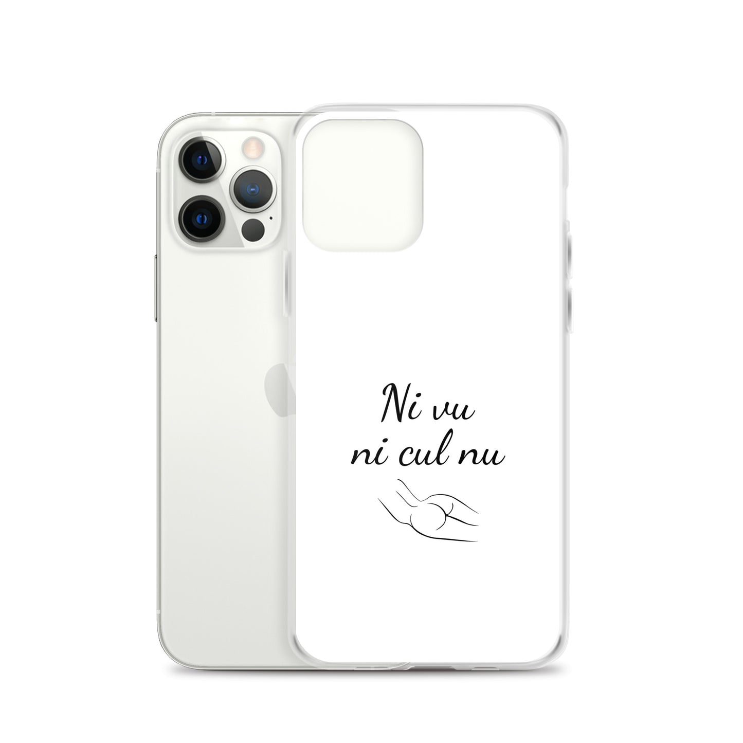 Coque iPhone Ni vu ni cul nu - Sedurro