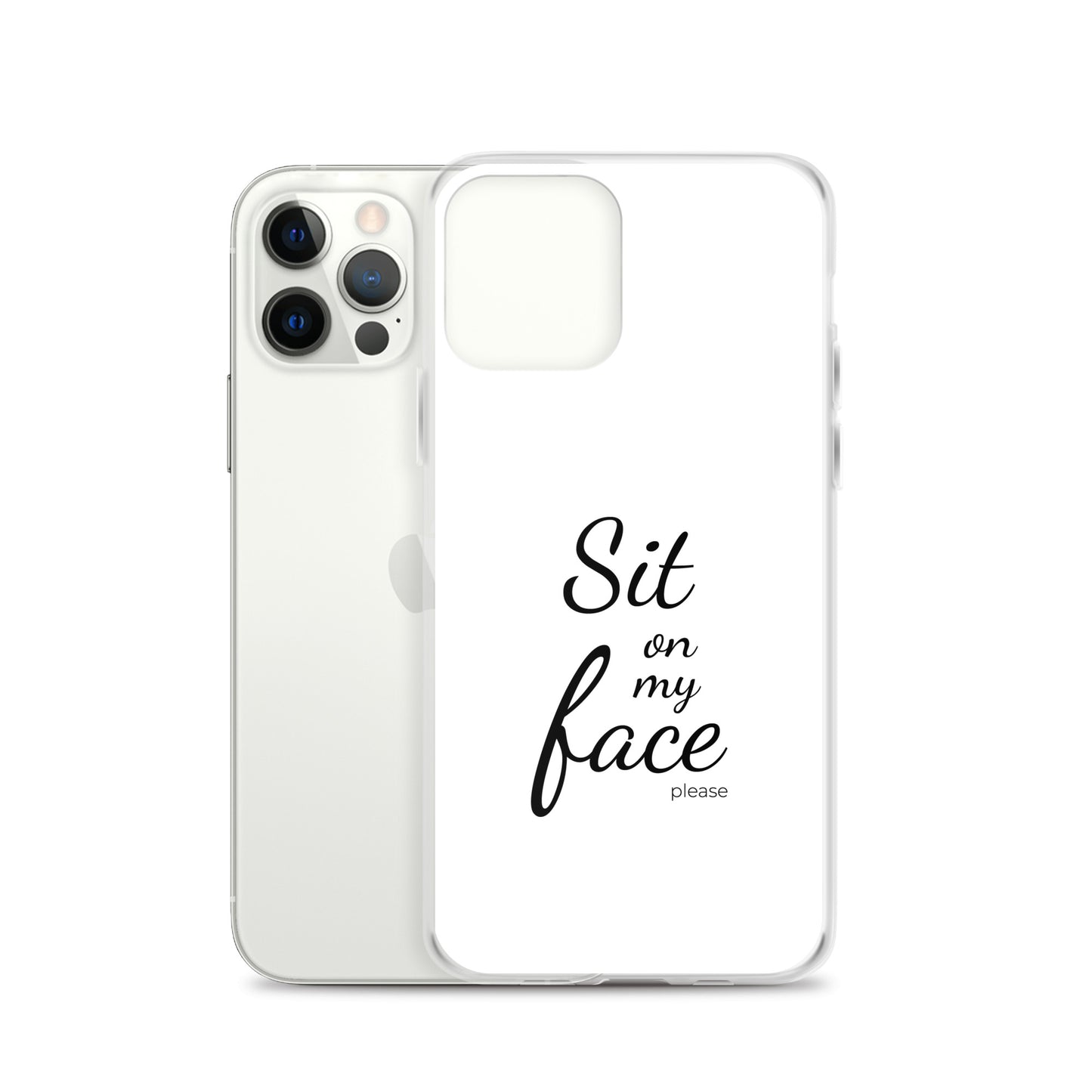 Coque iPhone Sit on my face please - Sedurro