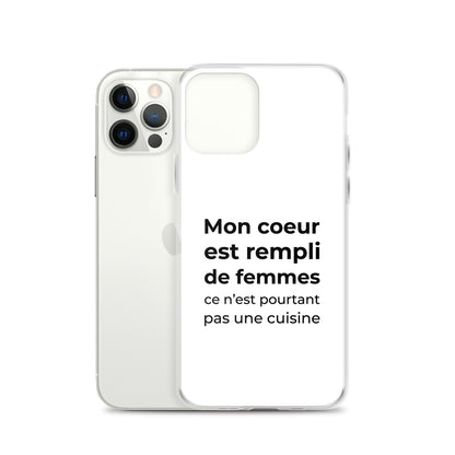 Coque iPhone Mon cœur est rempli de femmes ce n'est pourtant pas une cuisine Sedurro