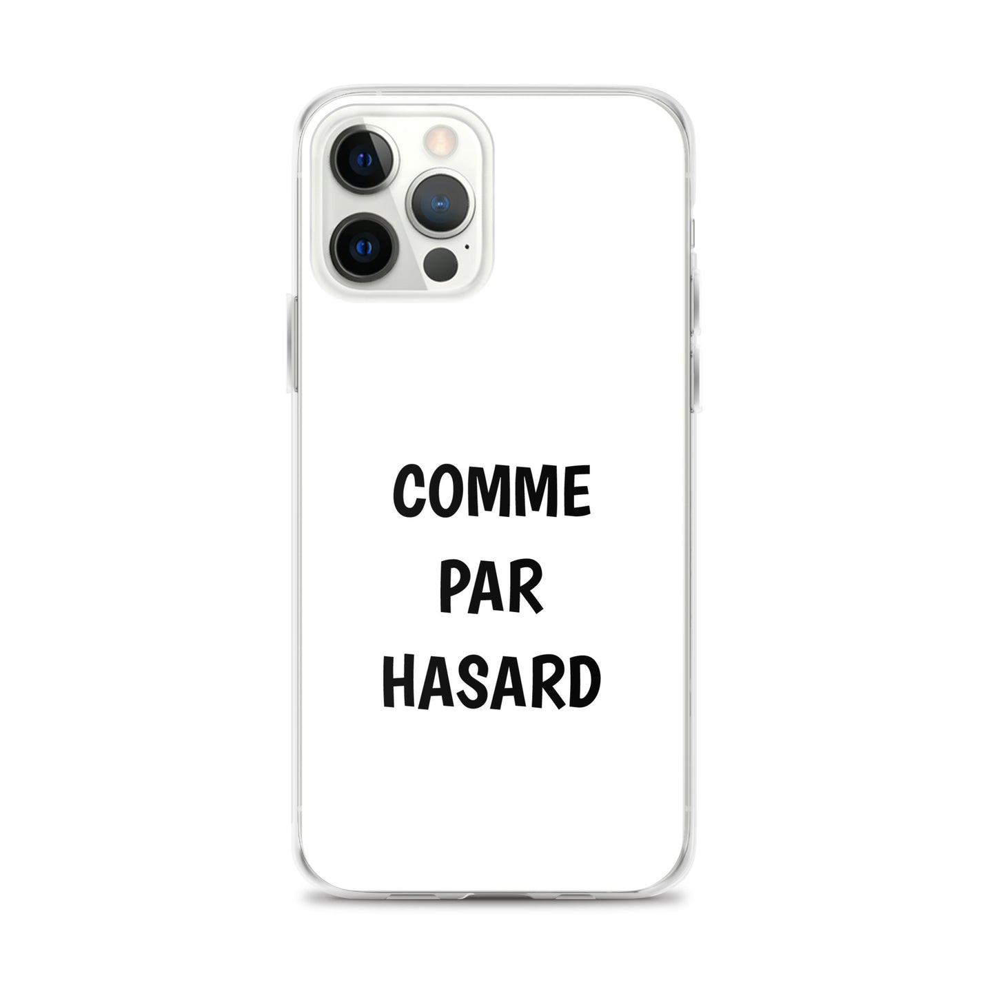 Coque iPhone Comme par hasard - Sedurro