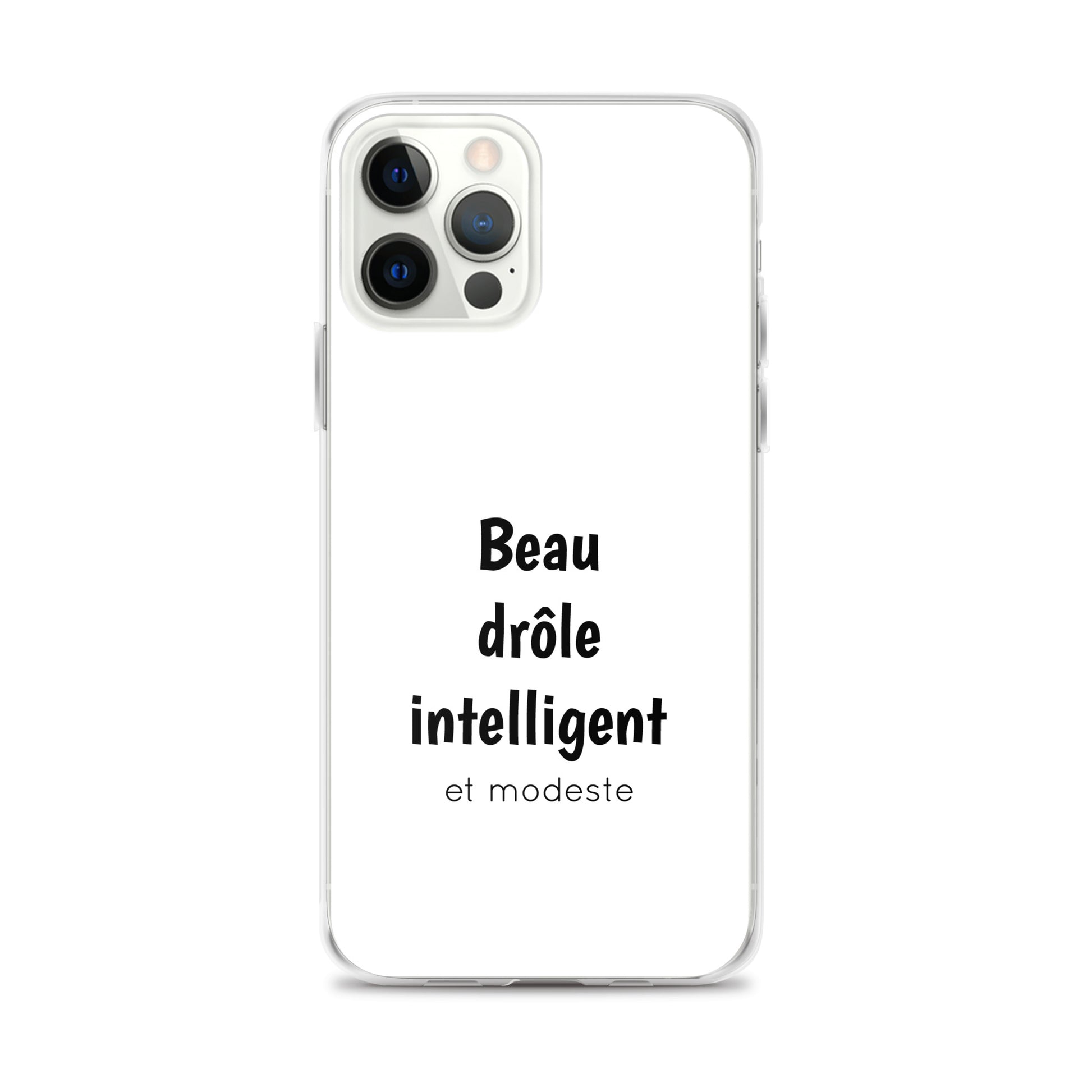 Coque iPhone Beau drôle intelligent et modeste - Sedurro