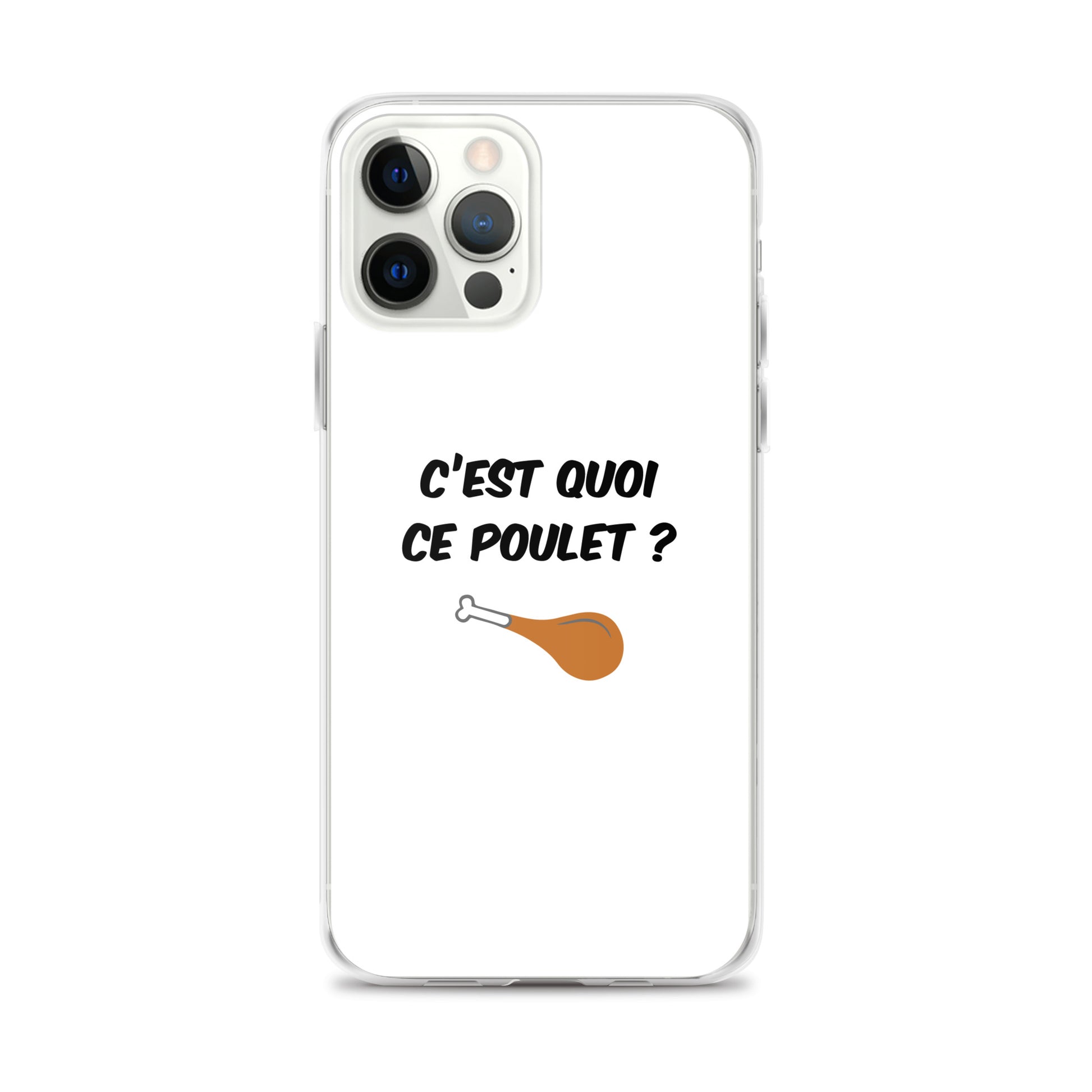 Coque iPhone C'est quoi ce poulet - Sedurro