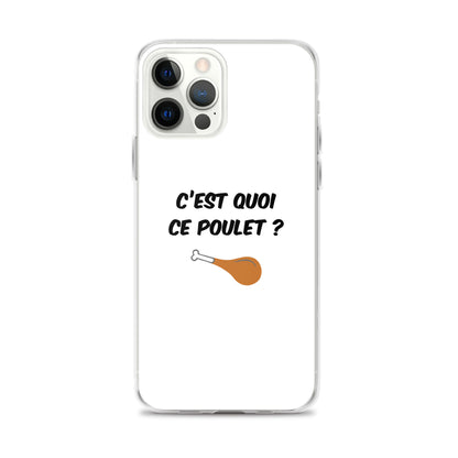 Coque iPhone C'est quoi ce poulet - Sedurro