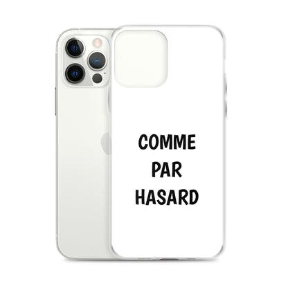 Coque iPhone Comme par hasard - Sedurro