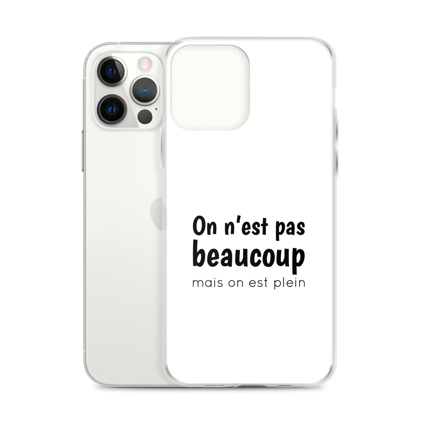 Coque iPhone On n'est pas beaucoup mais on est plein - Sedurro