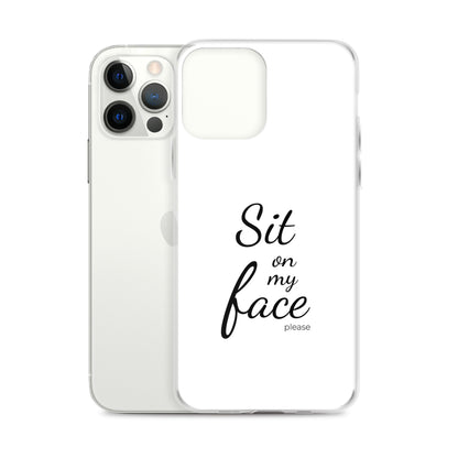 Coque iPhone Sit on my face please - Sedurro