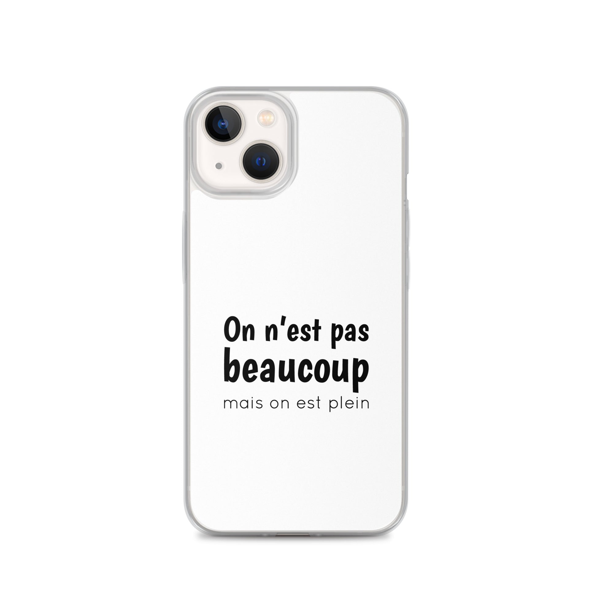 Coque iPhone On n'est pas beaucoup mais on est plein - Sedurro