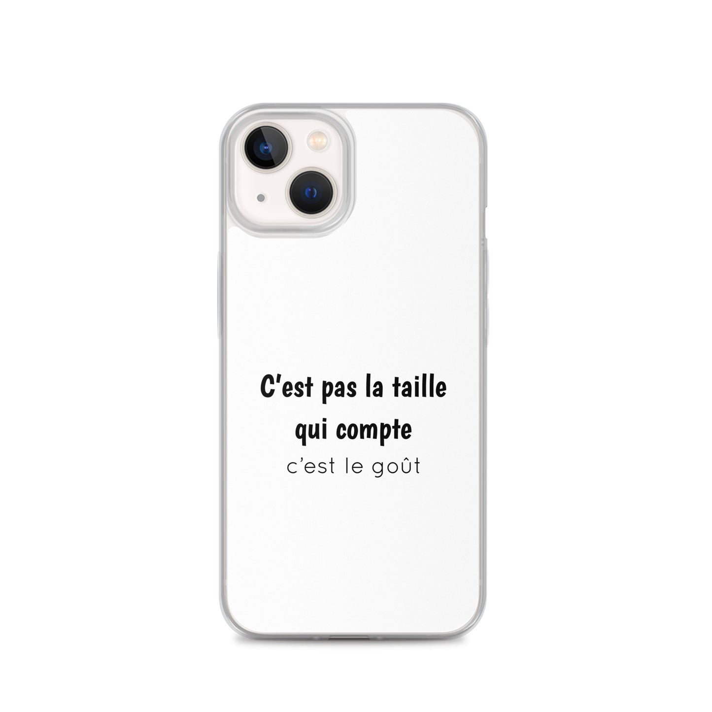 Coque iPhone C'est pas la taille qui compte c'est le goût - Sedurro