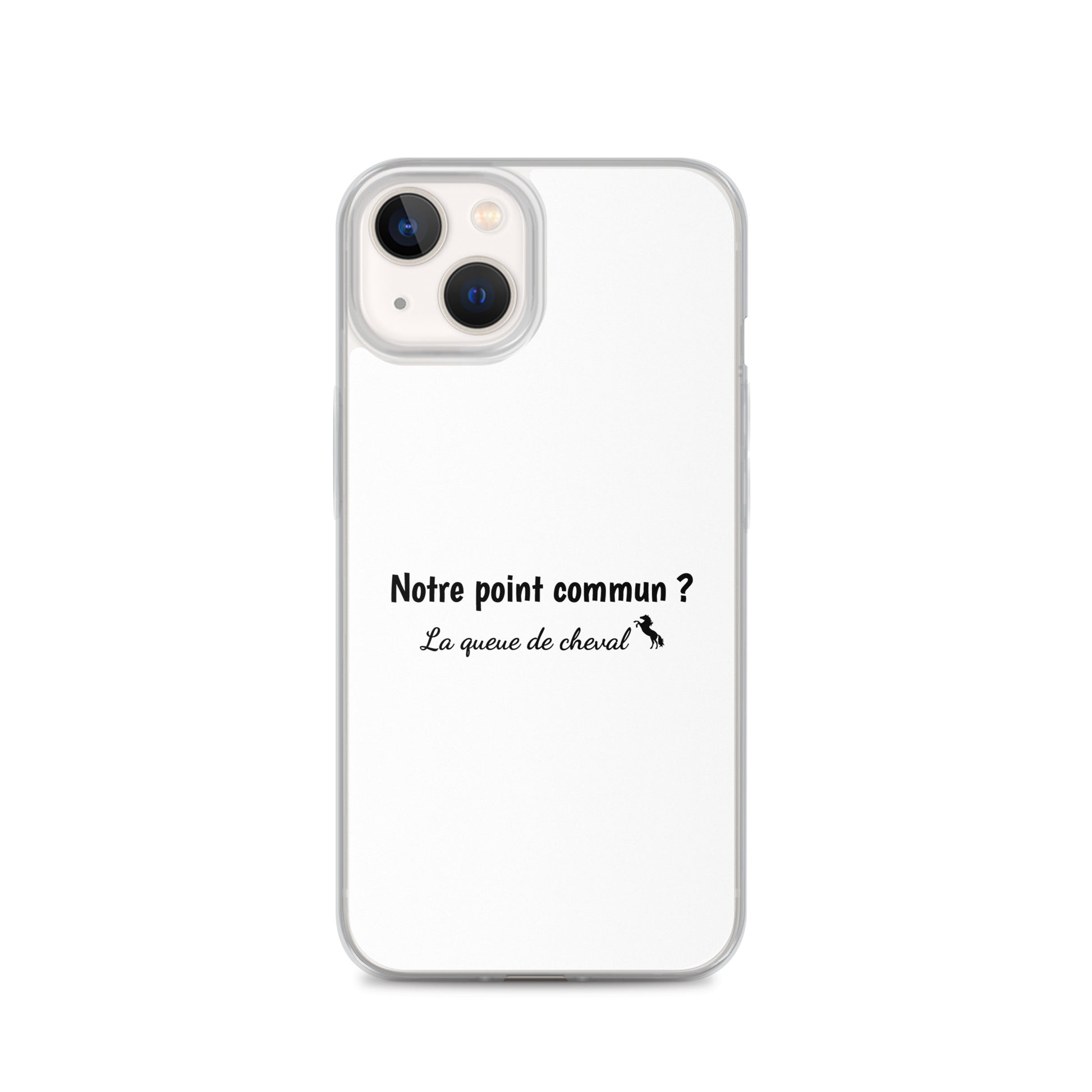 Coque iPhone Notre point commun la queue de cheval - Sedurro