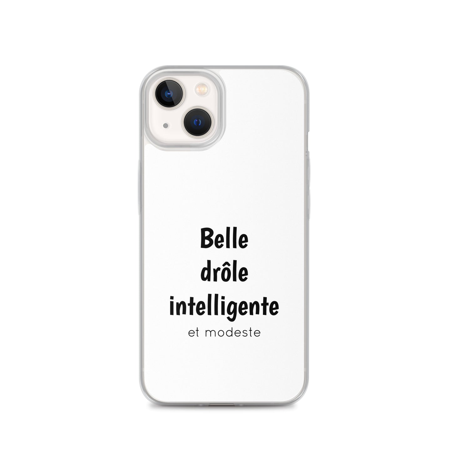 Coque iPhone Belle drôle intelligente et modeste - Sedurro