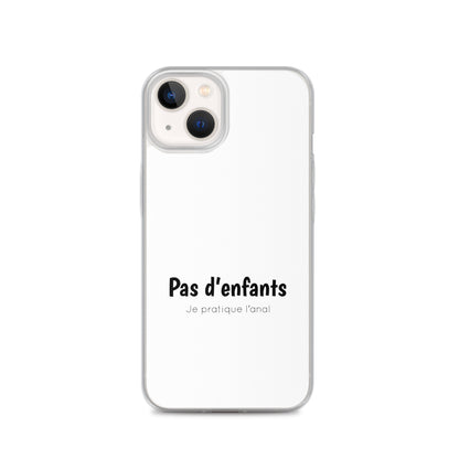 Coque iPhone Pas d'enfants je pratique l'anal - Sedurro