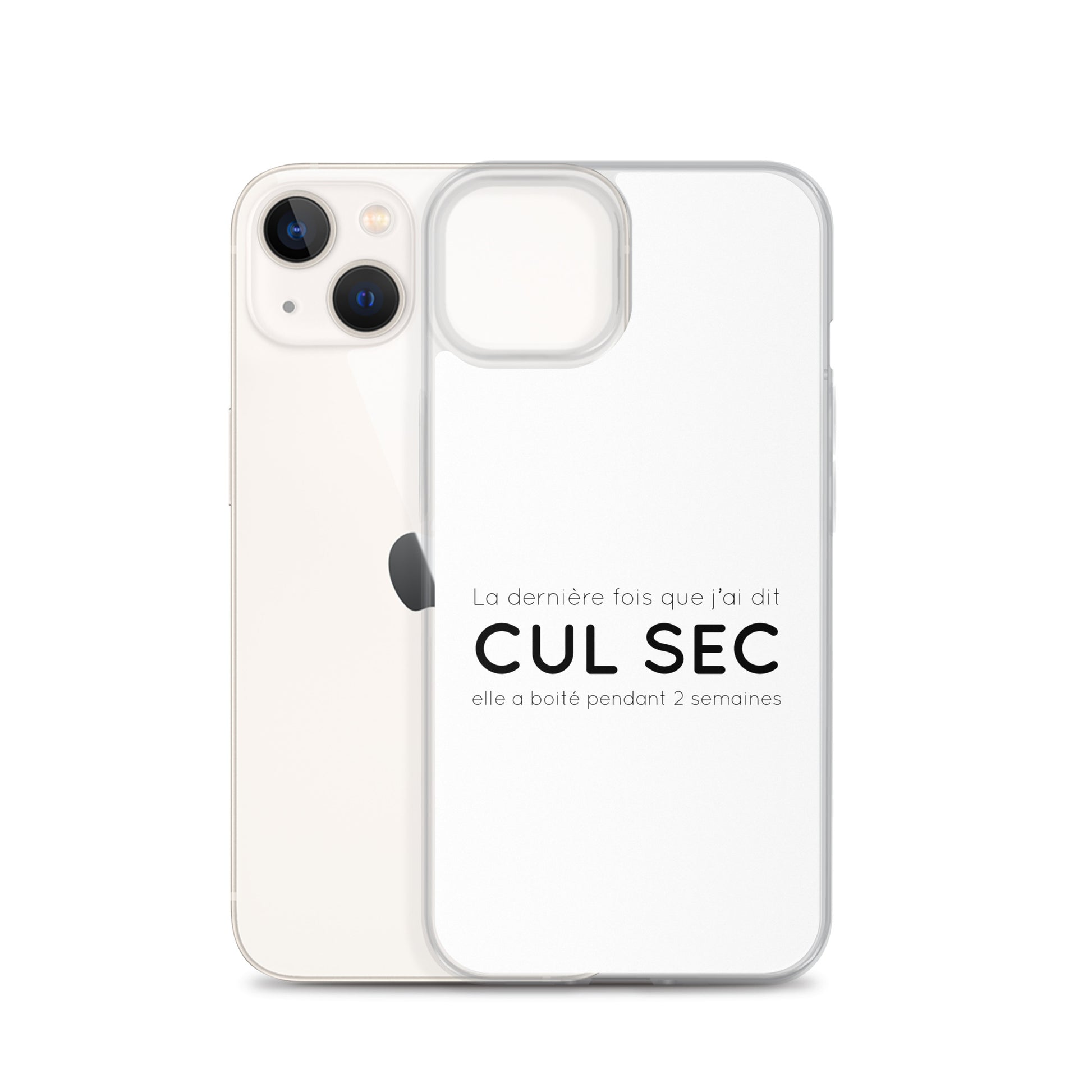 Coque iPhone La dernière fois que j'ai dit cul sec elle a boité pendant 2 semaines - Sedurro