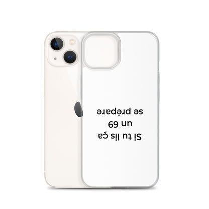 Coque iPhone Si tu lis ça un 69 se prépare - Sedurro