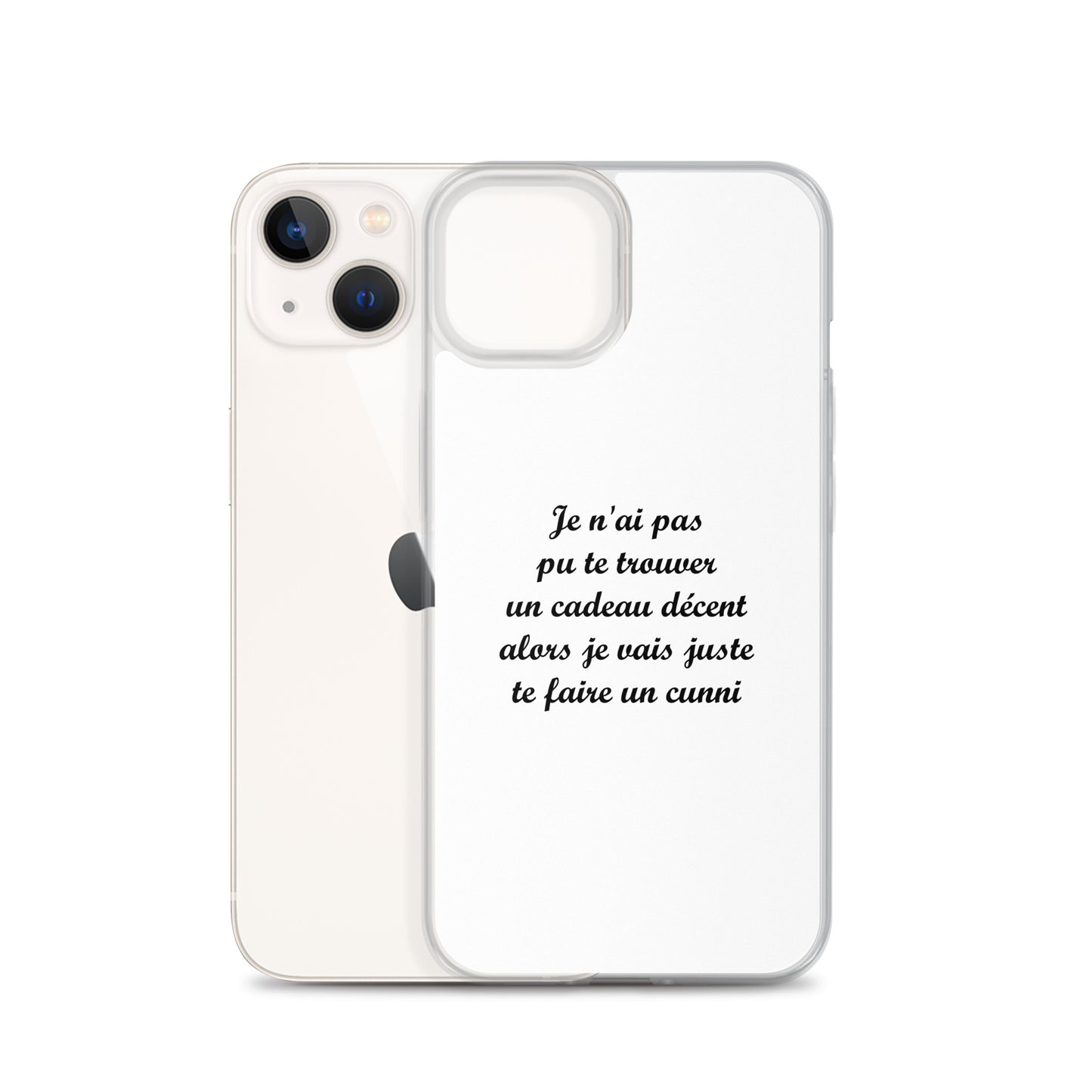 Coque iPhone Je n'ai pas pu te trouver un cadeau décent alors je vais juste te faire un cunni - Sedurro