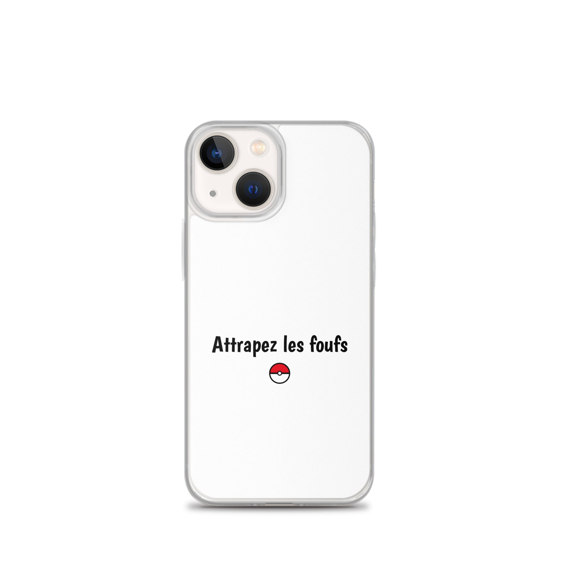 Coque iPhone Attrapez les foufs - Sedurro