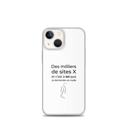 Coque iPhone Des milliers de sites X et c’est à toi que je demande un nude Sedurro