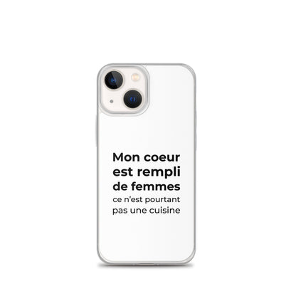 Coque iPhone Mon cœur est rempli de femmes ce n'est pourtant pas une cuisine Sedurro