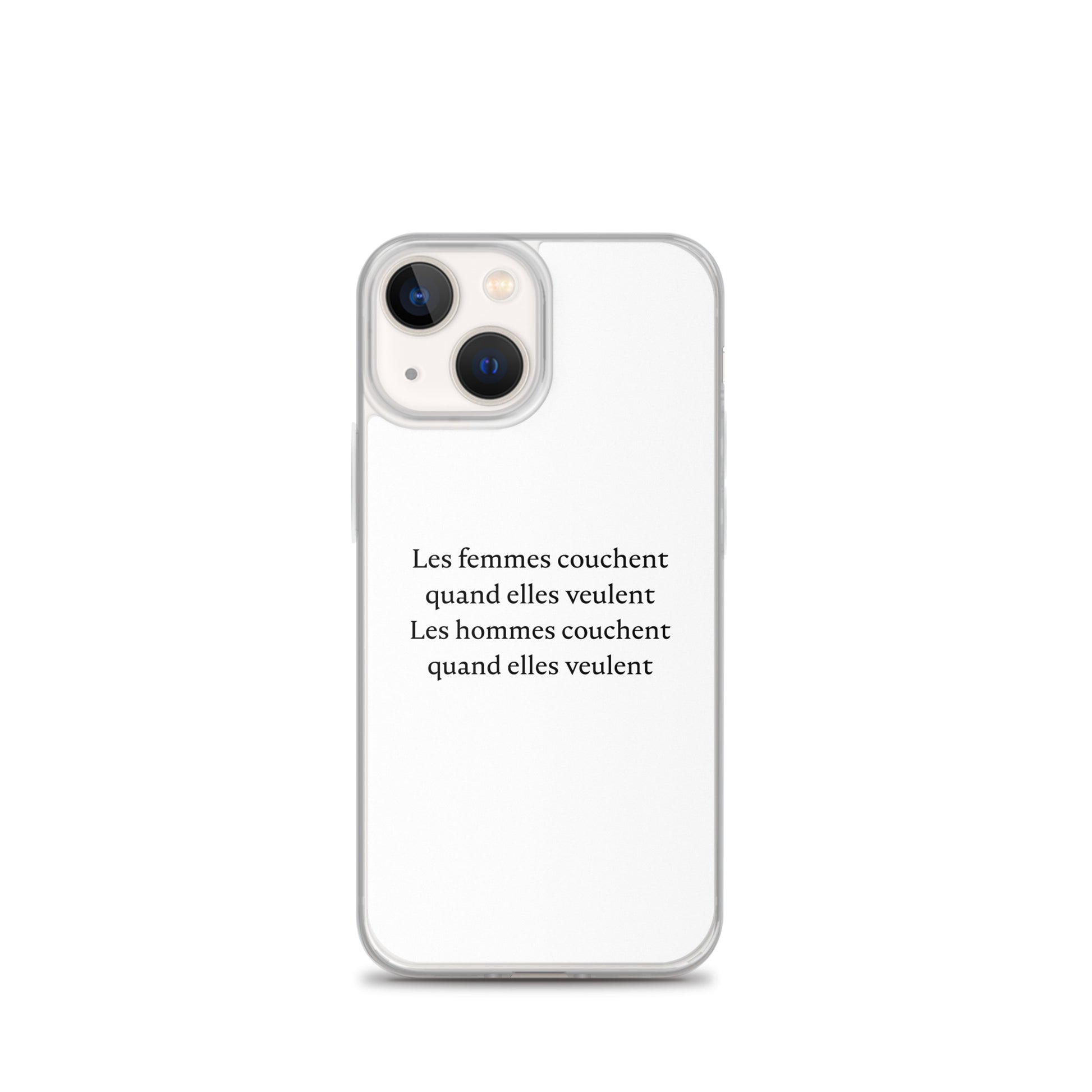 Coque iPhone Les femmes couchent quand elles veulent les hommes couchent quand elles veulent - Sedurro