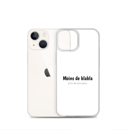 Coque iPhone Moins de blabla plus de glouglou - Sedurro