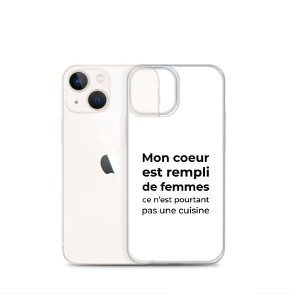 Coque iPhone Mon cœur est rempli de femmes ce n'est pourtant pas une cuisine Sedurro