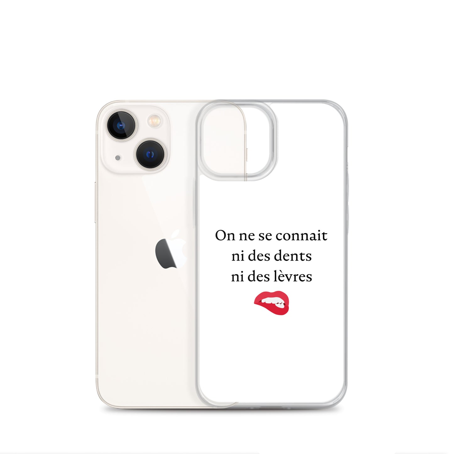 Coque iPhone On ne se connait ni des dents ni des lèvres - Sedurro