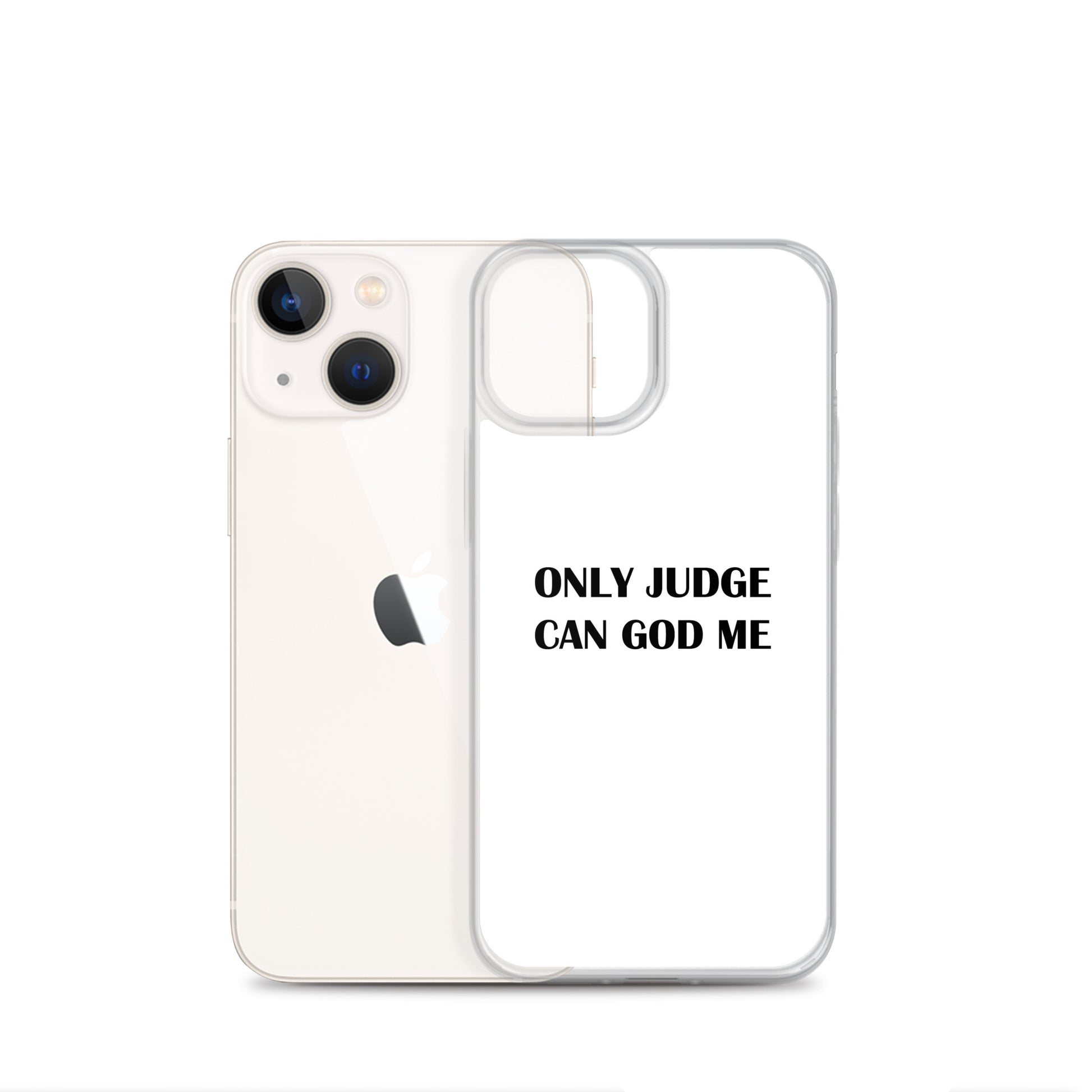 Coque iPhone Only judge can god me - Sedurro