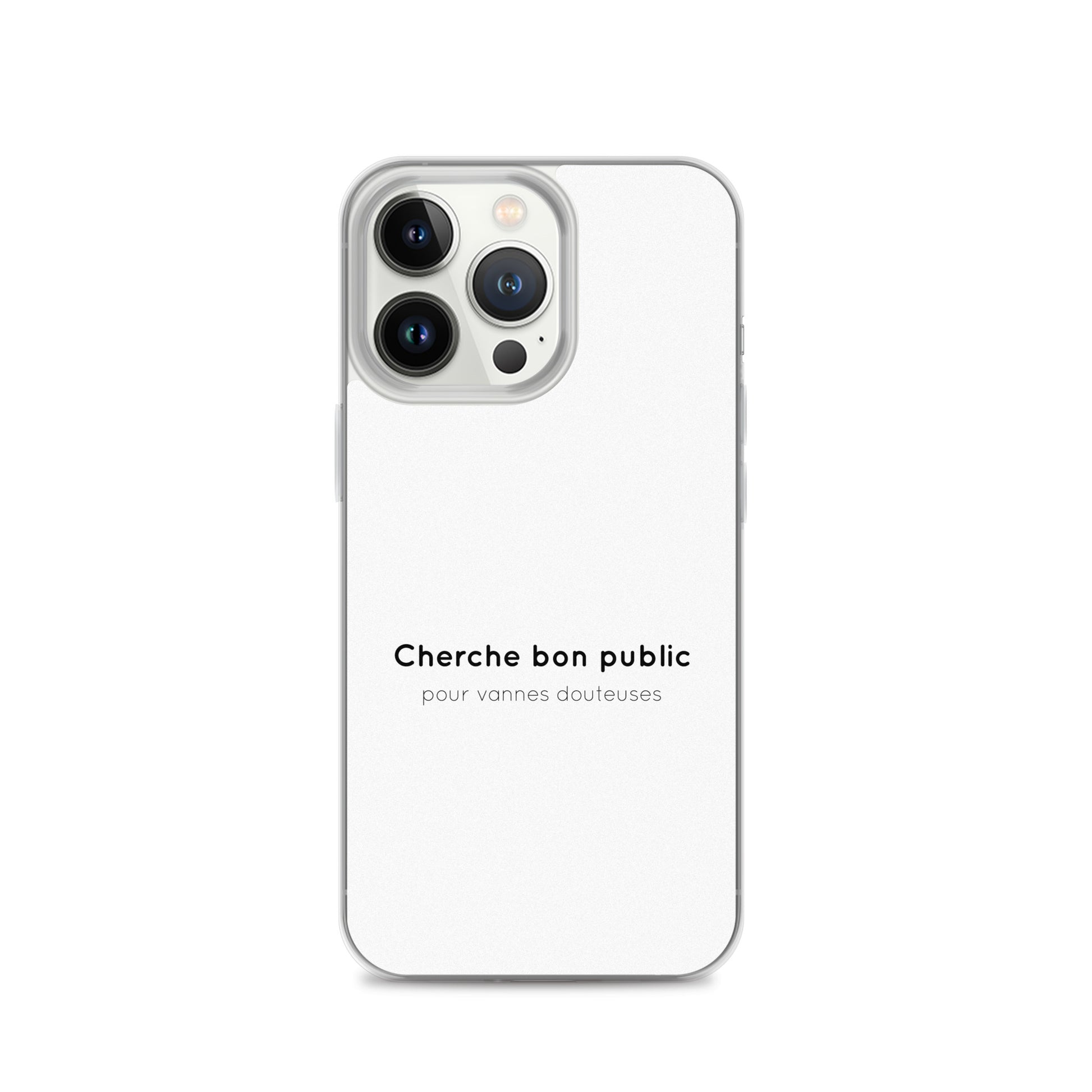 Coque iPhone Cherche bon public pour vannes douteuses - Sedurro