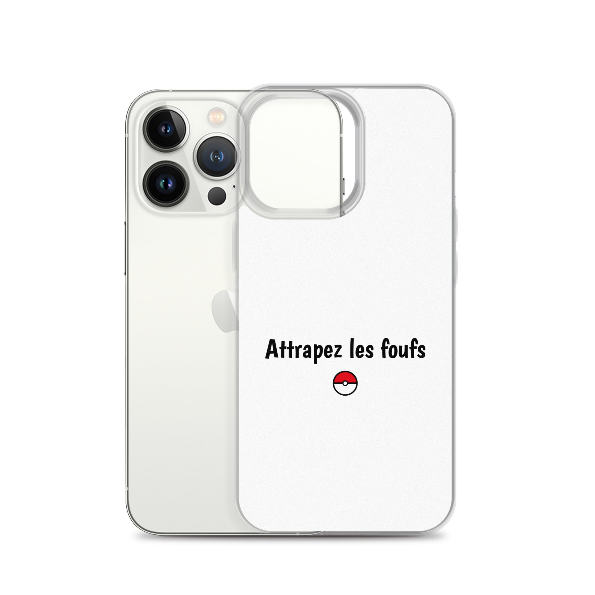 Coque iPhone Attrapez les foufs - Sedurro