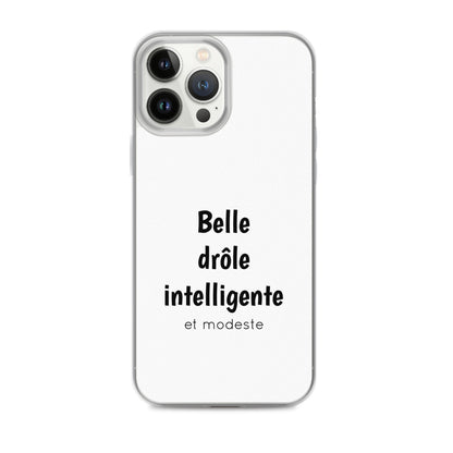 Coque iPhone Belle drôle intelligente et modeste - Sedurro