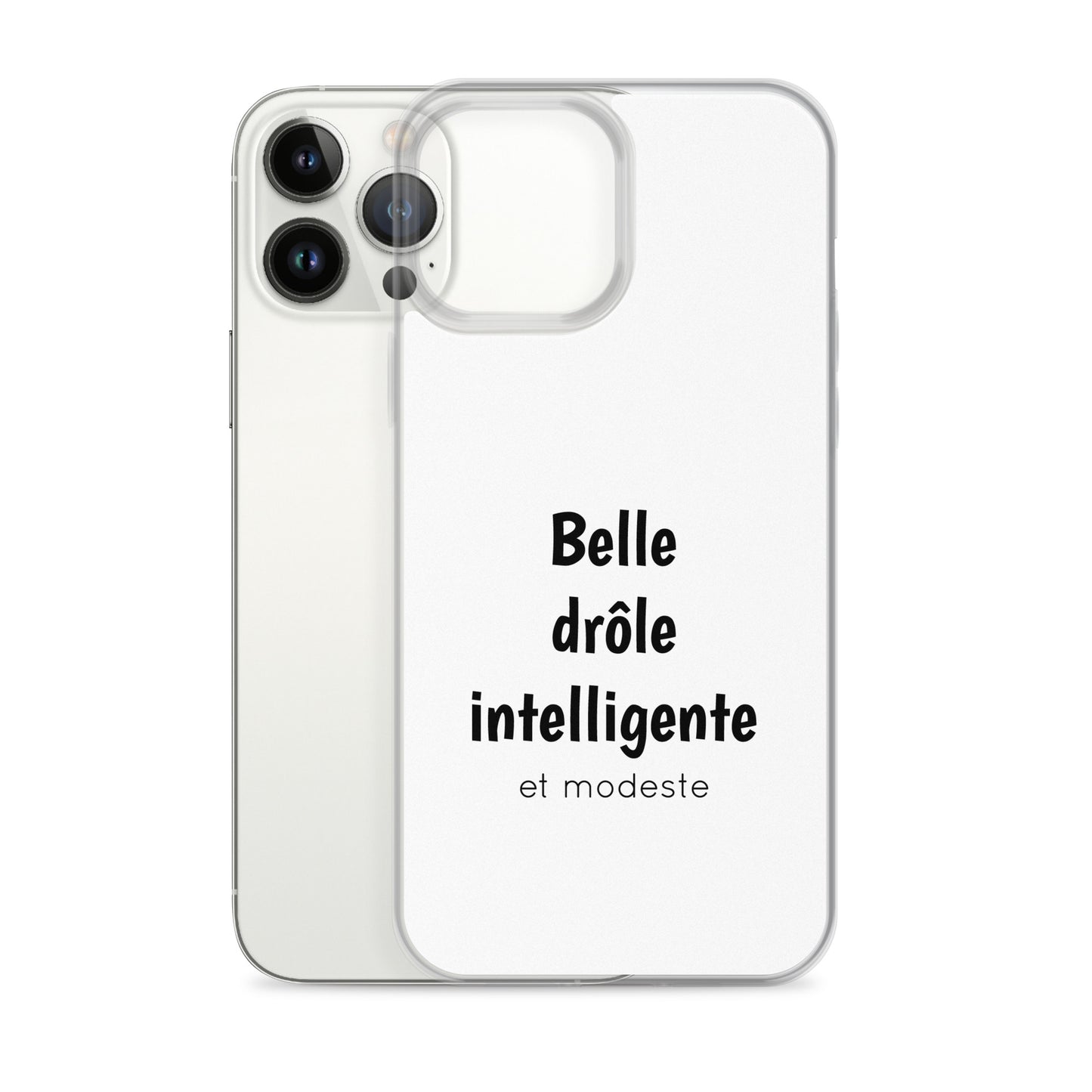 Coque iPhone Belle drôle intelligente et modeste - Sedurro