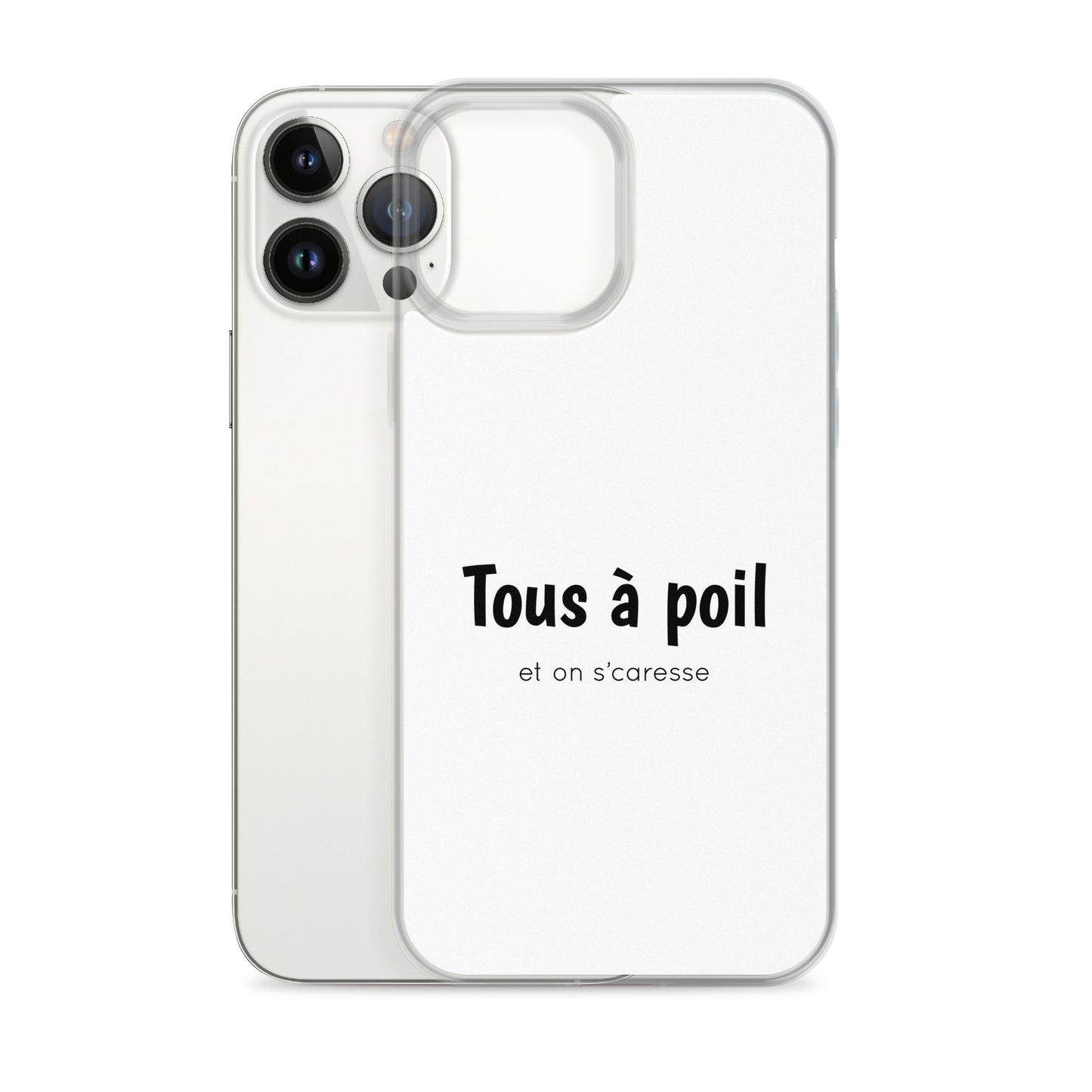 Coque iPhone Tous à poil et on se caresse - Sedurro