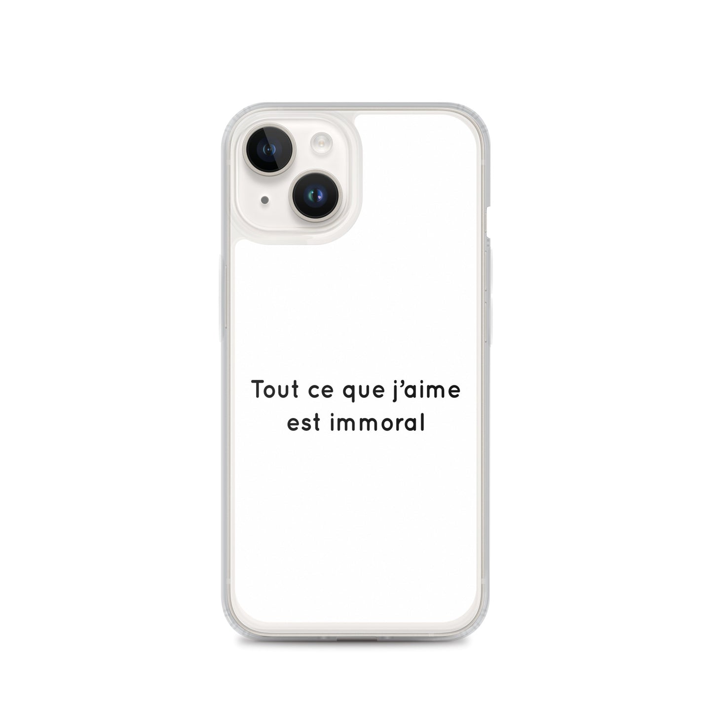 Coque iPhone Tout ce que j'aime est immoral Sedurro