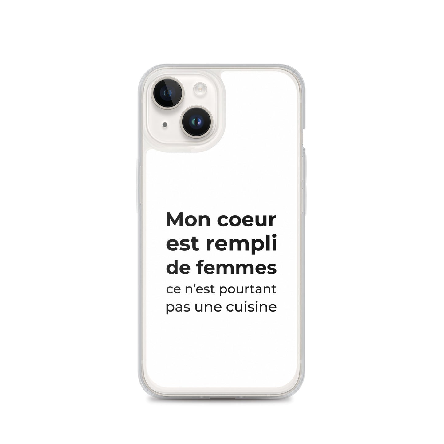 Coque iPhone Mon cœur est rempli de femmes ce n'est pourtant pas une cuisine Sedurro