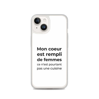 Coque iPhone Mon cœur est rempli de femmes ce n'est pourtant pas une cuisine Sedurro