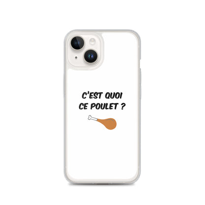 Coque iPhone C'est quoi ce poulet - Sedurro