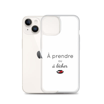 Coque iPhone À prendre ou à lécher - Sedurro