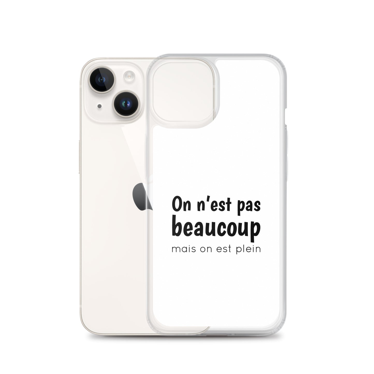 Coque iPhone On n'est pas beaucoup mais on est plein - Sedurro